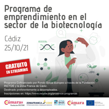 La biotecnología centra el nuevo programa de autoempleo de Zona Franca e Incyde
