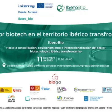 El Cluster Tecnológico Empresarial de Ciencias de la Vida de Galicia, impulsa el Polo Ibérico Transfronterizo de Biotecnología con la presentación del Proyecto IberoBio